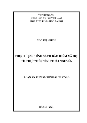 Luận án tiến sĩ thực hiện chính sách bảo hiểm xã hội từ thực tiễn tỉnh thái nguyên