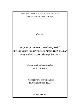 Luận văn thạc sĩ thực hiện chính sách hỗ trợ nhà ở cho người có công với cách mạng trên địa bàn huyện đông giang tỉnh quảng nam