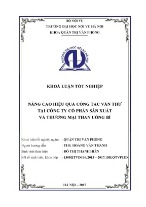 Luận văn tốt nghiệp nâng cao hiệu quả công tác văn thư tại công ty cổ phần sản xuất và thương mại than uông bí