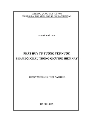 Luận văn thạc sĩ phát huy tư tưởng yêu nước phan bội châu trong giới trẻ hiện nay