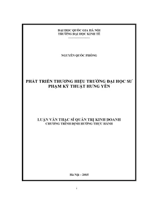Luận văn thạc sĩ phát triển thương hiệu trường đại học sư phạm kỹ thuật hưng yên