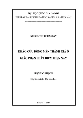 Luận văn thạc sĩ khảo cứu dòng mến thánh giá ở giáo phận phát diệm hiện nay