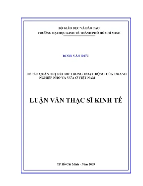 Luận văn thạc sĩ quản trị rủi ro trong hoạt động của doanh nghiệp nhỏ và vừa ở việt nam luận văn thạc sĩ