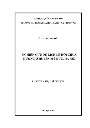 Luận văn thạc sĩ nghiên cứu du lịch lễ hội chùa hương ở huyện mỹ đức hà nội