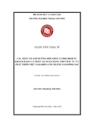 Luận văn thạc sĩ các nhân tố ảnh hƣởng đến chất lƣợng dịch vụ khách hàng cá nhân tại ngân hàng tmcp đầu tƣ và phát triển việt nam bidv chi nhánh nam đồng nai
