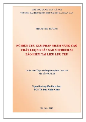 Luận văn thạc sĩ nghiên cứu giải pháp nhằm nâng cao chất lượng bản sao microfilm bảo hiểm tài liệu lưu trữ