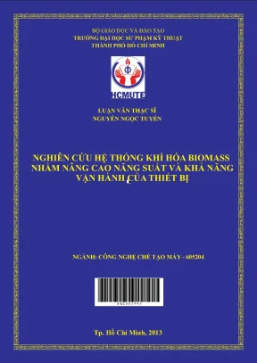 Luận văn thạc sĩ hcmute ngiên cứu hệ thống khí hóa biomass nhằm nâng cao năng suất và khả năng vận hành của thiết bị