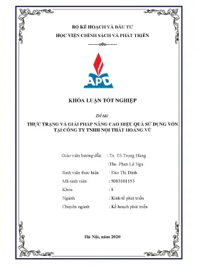 Luận văn tốt nghiệp thực trạng và giải pháp nâng cao hiệu quả sử dụng vốn tại công ty tnhh nội thất hoàng vũ