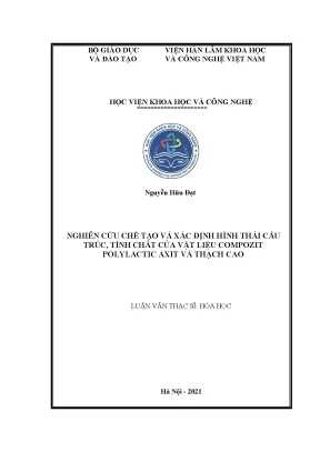 Luận văn thạc sĩ nghiên cứu chế tạo và xác định hình thái cấu trúc tính chất của vật liệu compozit polylactic axit và thạch cao