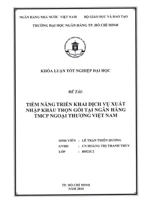 Luận văn thạc sĩ tiềm năng triển khai dịch vụ xuất nhập khẩu trọn gói tại ngân hàng tmcp ngoại thương việt nam