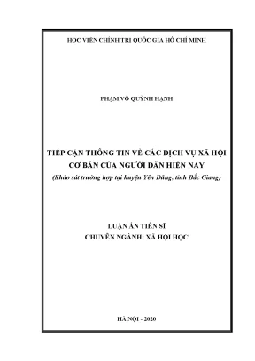 Luận án tiến sĩ tiếp cận thông tin về các dịch vụ xã hội cơ bản của người dân hiện nay khảo sát tại huyện yên dũng tỉnh bắc giang