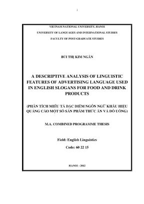Luận văn thạc sĩ a descriptive analysis of linguistic features of advertising language used in english slogans for food and drink products