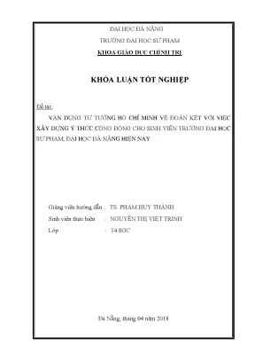 Luận văn tốt nghiệp vận dụng tư tưởng hồ chí minh về đoàn kết với việc xây dựng ý thức cộng đồng cho sinh viên trường đại học sư phạm đại học đà nẵng hiện nay