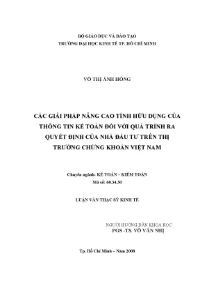 Luận văn thạc sĩ các giải pháp nâng cao tính hữu dụng của thông tin kế toán đối với quá trình ra quyết định của nhà đầu tư trên thị trường chứng khoán việt nam