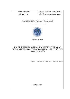 Luận án tiến sĩ xác định khả năng phân giải muối mật của chủng vi khuẩn lactobacillus phân lập từ hệ tiêu hóa của người