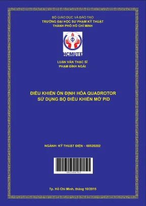 Luận văn thạc sĩ hcmute điều khiên ổn định hóa quadrotor sử dụng bộ điều khiển mờ pid