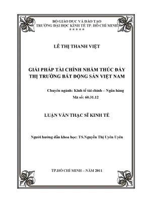 Luận văn thạc sĩ giải pháp tài chính nhằm thúc đẩy thị trường bất động sản việt nam luận văn thạc sĩ