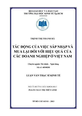 Luận văn thạc sĩ tác động của việc sáp nhập và mua lại đối với hiệu quả của các doanh nghiệp ở việt nam luận văn thạc sĩ