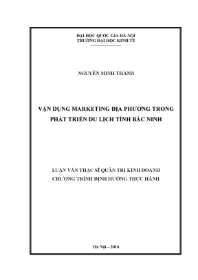 Luận văn thạc sĩ vận dụng marketing địa phương trong phát triển du lịch tỉnh bắc ninh