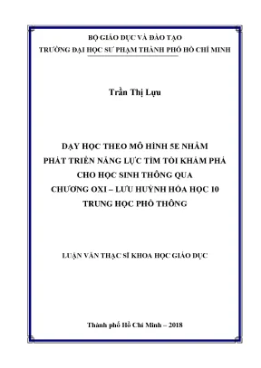 Luận văn thạc sĩ dạy học theo mô hình 5e nhằm phát triển năng lực tìm tòi khám phá cho học sinh thông qua chương oxi lưu huỳnh hóa học 10 trung học phổ thông