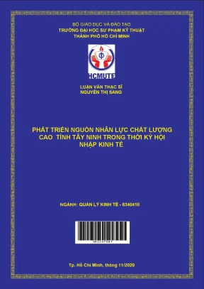 Luận văn thạc sĩ hcmute phát triển nhân lực chất lượng cao tỉnh tây ninh trong thời kỳ hội nhập kinh tế