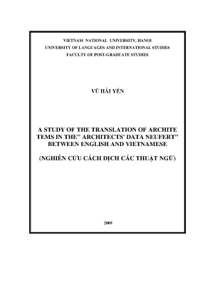 Luận văn thạc sĩ a study of the translation of architecture terms in the architects data neufert between english and vietnamese