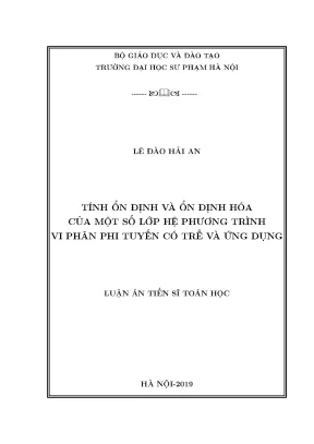 Luận án tiến sĩ tính ổn định và ổn định hóa của một số lớp hệ phương trình vi phân phi tuyến có trễ và ứng dụng