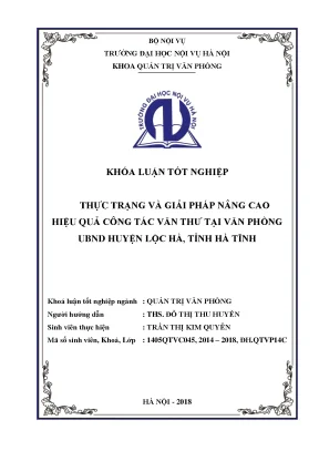 Luận văn tốt nghiệp thực trạng và giải pháp nâng cao hiệu quả công tác văn thư tại văn phòng ubnd huyện lộc hà hà tĩnh