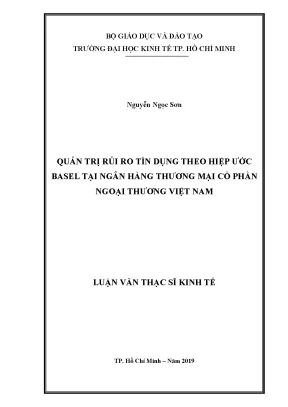 Luận văn thạc sĩ quản trị rủi ro tín dụng theo hiệp ước basel tại ngân hàng thương mại cổ phần ngoại thương việt nam