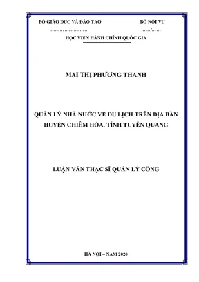Luận văn thạc sĩ quản lý nhà nước về du lịch trên địa bàn huyện chiêm hóa tỉnh tuyên quang