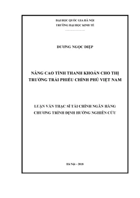 Luận văn thạc sĩ nâng cao tính thanh khoản cho thị trường trái phiếu chính phủ việt nam