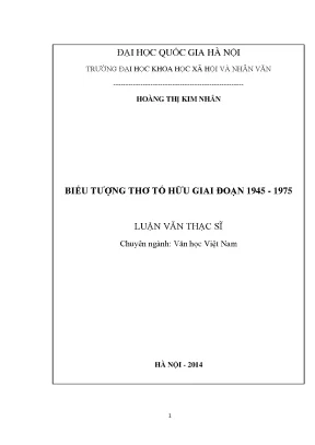 Luận văn thạc sĩ biểu tượng thơ tố hữu giai đoạn 1945 1975