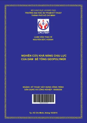 Luận văn thạc sĩ hcmute nghiên cứu khả năng chịu lực của dầm bê tông geopolymer