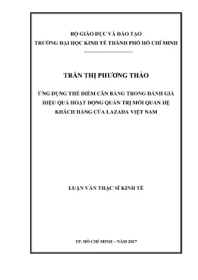 Luận văn thạc sĩ ứng dụng thẻ điểm cân bằng trong đánh giá hiệu quả hoạt động quản trị mối quan hệ khách hàng của lazada việt nam