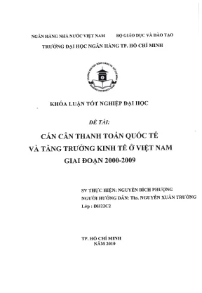 Luận văn thạc sĩ cán cân thanh toán quốc tế và tăng trưởng kinh tế ở việt nam giai đoạn 2000 2009