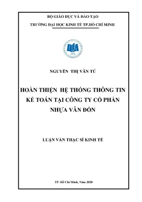 Luận văn thạc sĩ hoàn thiện hệ thống thông tin kế toán tại công ty cổ phần nhựa vân đồn