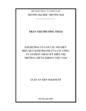 Luận án tiến sĩ ảnh hưởng của cơ cấu vốn đến hiệu quả kinh doanh của các công ty cổ phần niêm yết trên thị trường chứng khoán việt nam