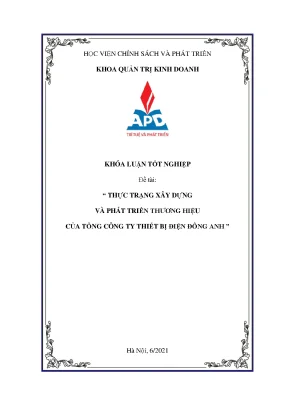 Luận văn tốt nghiệp thực trạng xây dựng và phát triển thương hiệu của tổng công ty thiết bị điện đông anh