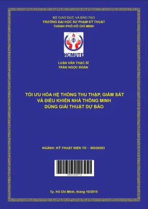 Luận văn thạc sĩ hcmute tối ưu hóa hệ thống thu thập giám sát và điều khiển nhà thông minh dùng giải thuật dự báo