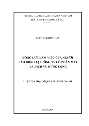 Luận án tiến sĩ động lực làm việc của người lao động tại công ty cổ phần may và dịch vụ hưng long