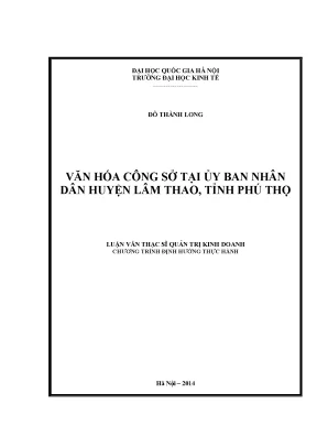 Luận văn thạc sĩ văn hóa công sở tại ủy ban nhân dân huyện lâm thao tỉnh phú thọ