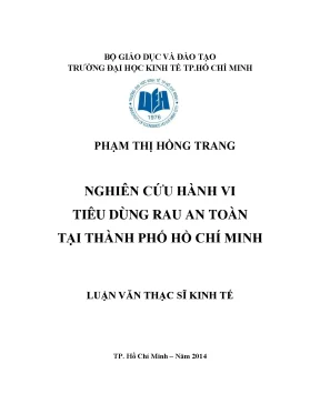 Luận văn thạc sĩ nghiên cứu hành vi tiêu dùng rau an toàn tại tp hcm luận văn thạc sĩ