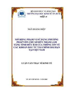 Luận văn thạc sĩ mở rộng phạm vi sử dụng phương pháp vốn chủ sở hữu­ nhằm làm tăng tính hữu ích của thônh tin về các khoản đầu tư tài chính dài hạn tại việt nam