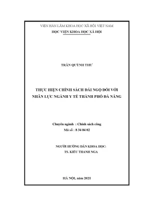 Luận văn thạc sĩ thực hiện chính sách đãi ngộ đối với nhân lực ngành y tế thành phố đà nẵng