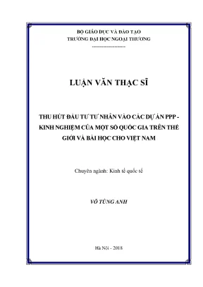 Luận văn thạc sĩ thu hút đầu tư tư nhân vào các dự án ppp kinh nghiệm của một số quốc gia trên thế giới và bài học cho việt nam