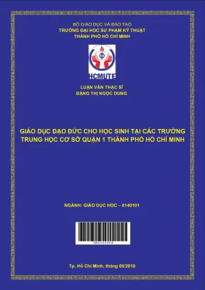 Luận văn thạc sĩ hcmute giáo dục đạo đức cho học sinh tại các trường trung học cơ sở quận 1 thành phố hồ chí minh