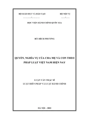 Luận văn thạc sĩ quyền nghĩa vụ của cha mẹ và con theo pháp luật việt nam hiện nay