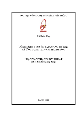 Luận văn thạc sĩ công nghệ truyền tải quang 100 gbps và ứng dụng tại vnpt hải dương