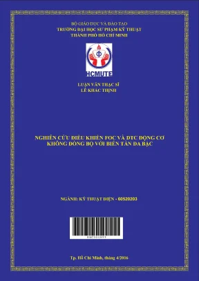 Luận văn thạc sĩ hcmute nghiên cứu điều khiển foc và dtc động cơ không đồng bộ với biến tần đa bậc