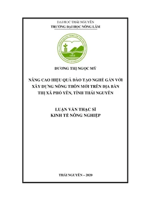 Luận văn tốt nghiệp nâng cao hiệu quả đào tạo nghề gắn với xây dựng nông thôn mới trên địa bàn thị xã phổ yên tỉnh thái nguyên